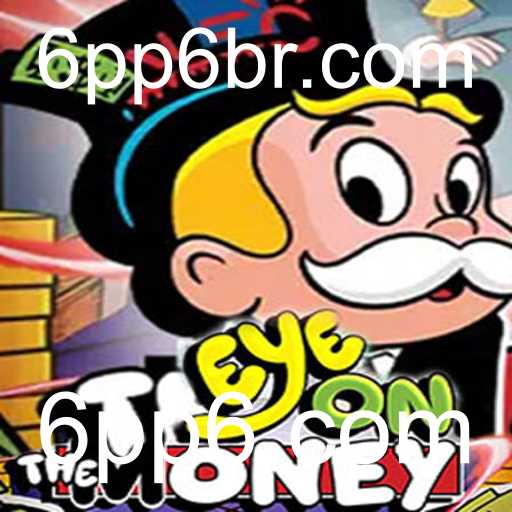 Explorando o Universo do Jogo EyeOnTheMoney e a Conexão com 6pp6.com